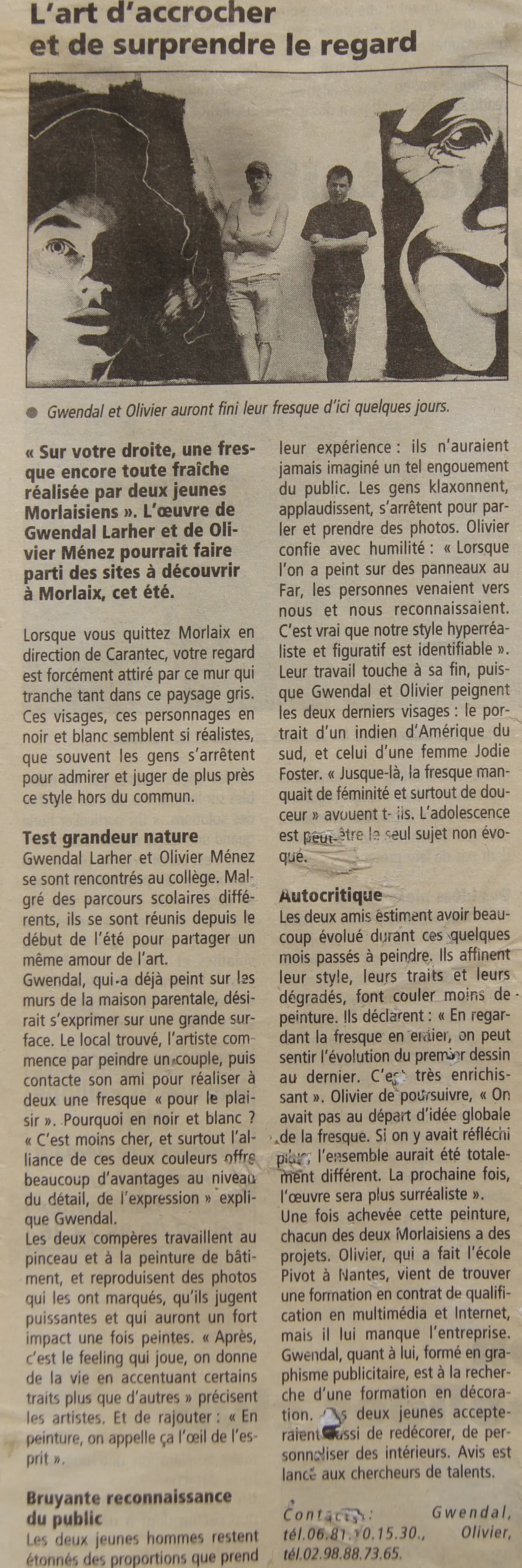 Article « L'art d'accrocher et de surprendre le regard », sur la fresque en noir et blanc de Gwendal Larher et Olivier Ménez.