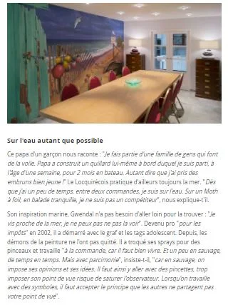 Suite de l'interview de Gwendal Larher dans Bateaux Mag, où l'artiste évoque son goût pour la voile et la mer bretonne.