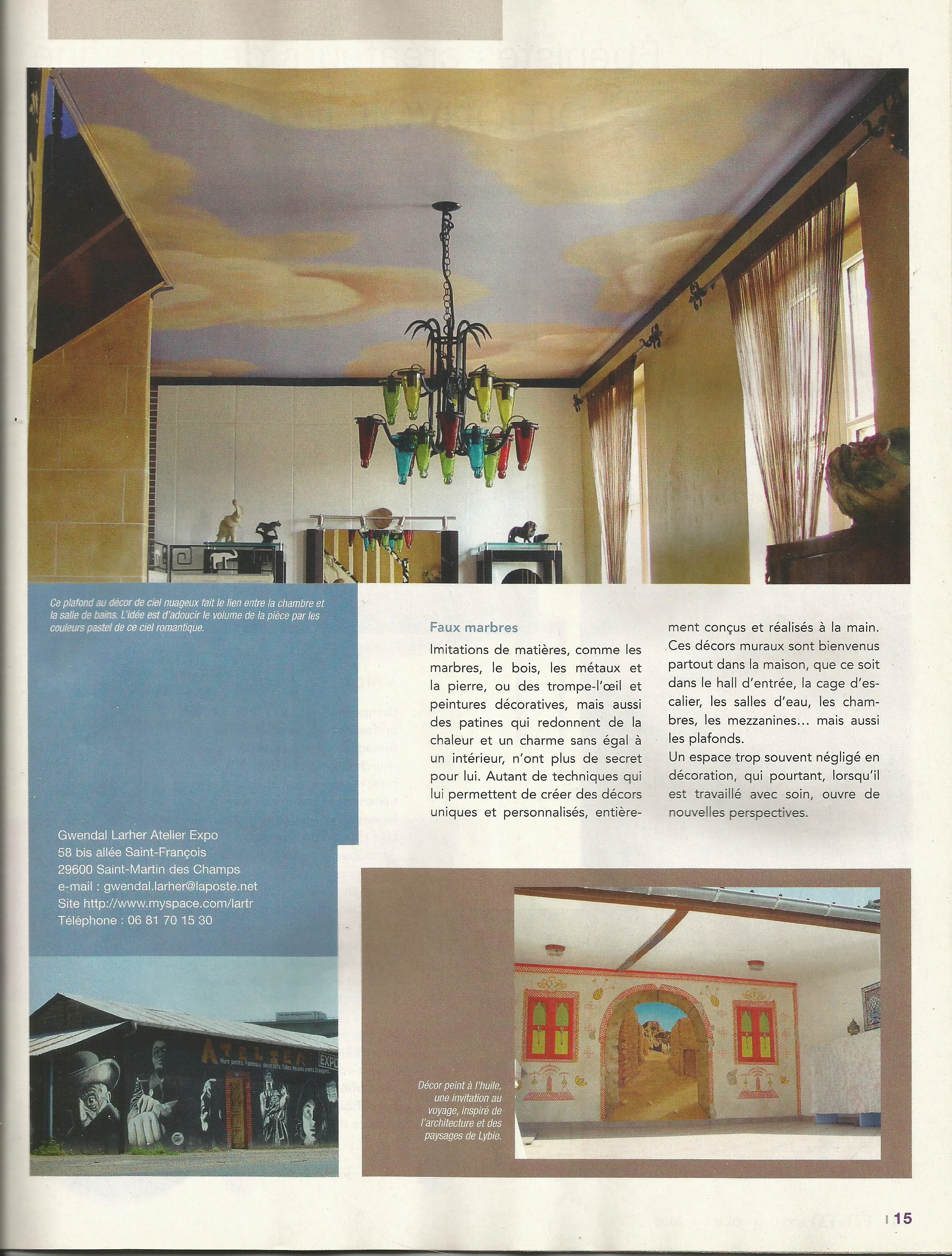 Suite de l'article Ma Maison montrant l'atelier de Gwendal Larher, un plafond en trompe-l'œil et une fresque orientale peinte à l'huile.