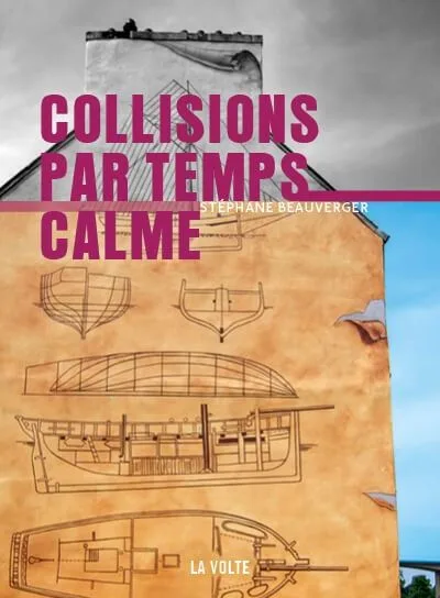 Couverture du roman Collisions par temps calme, illustrée par la photo d'une fresque murale peinte par Gwendal Larher.