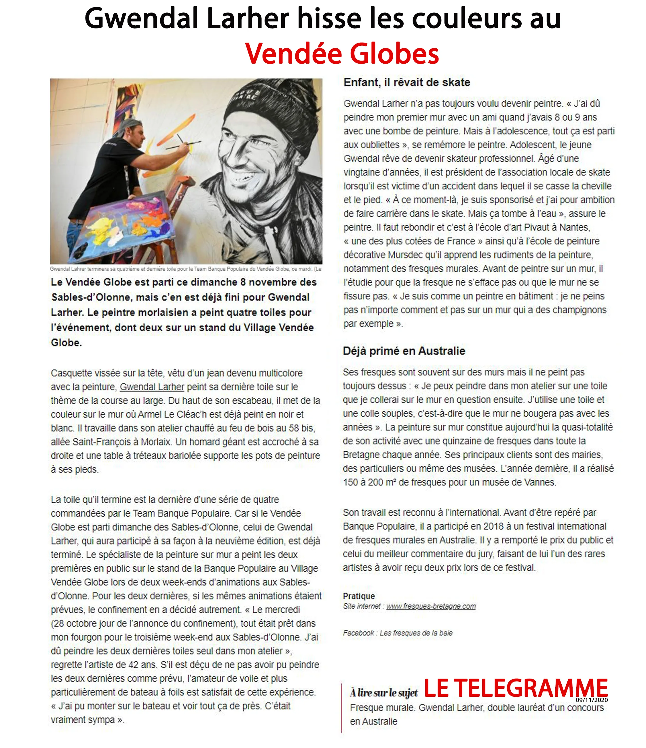 Article du Télégramme du 9 novembre 2020, « Gwendal Larher hisse les couleurs au Vendée Globe », avec l'artiste peignant un portrait de skipper.